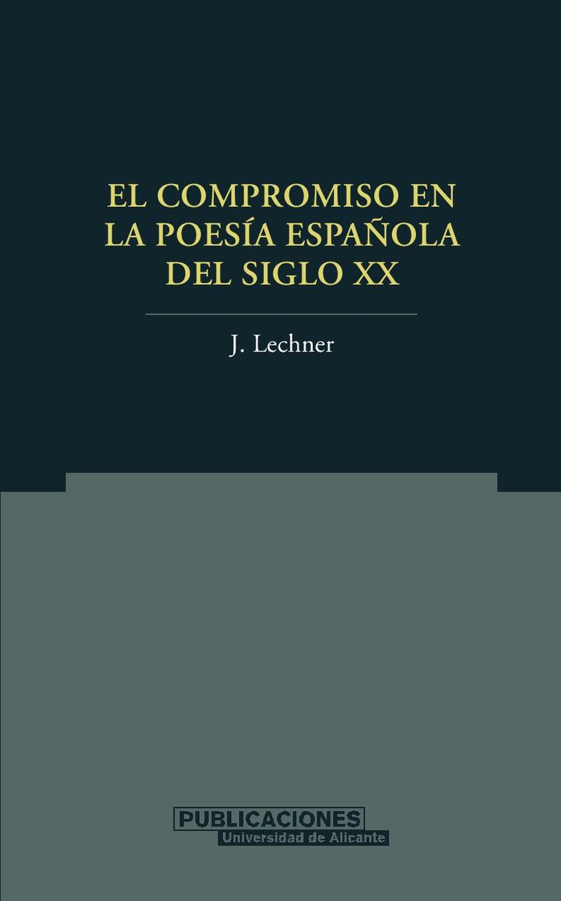 El compromiso en la poesía española del siglo XX