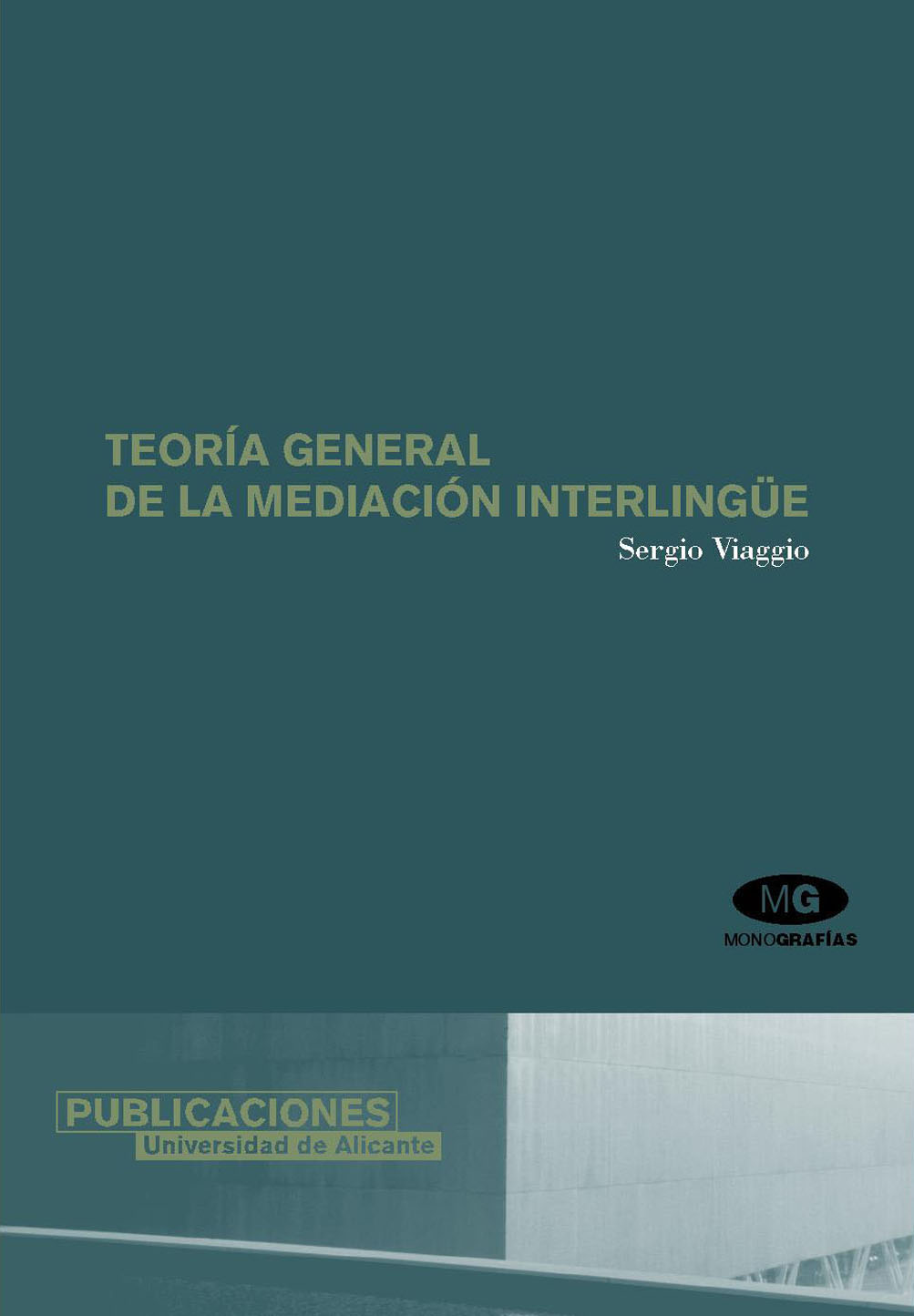 TeorÃ­a general de la mediaciÃ³n interlingÃ¼e