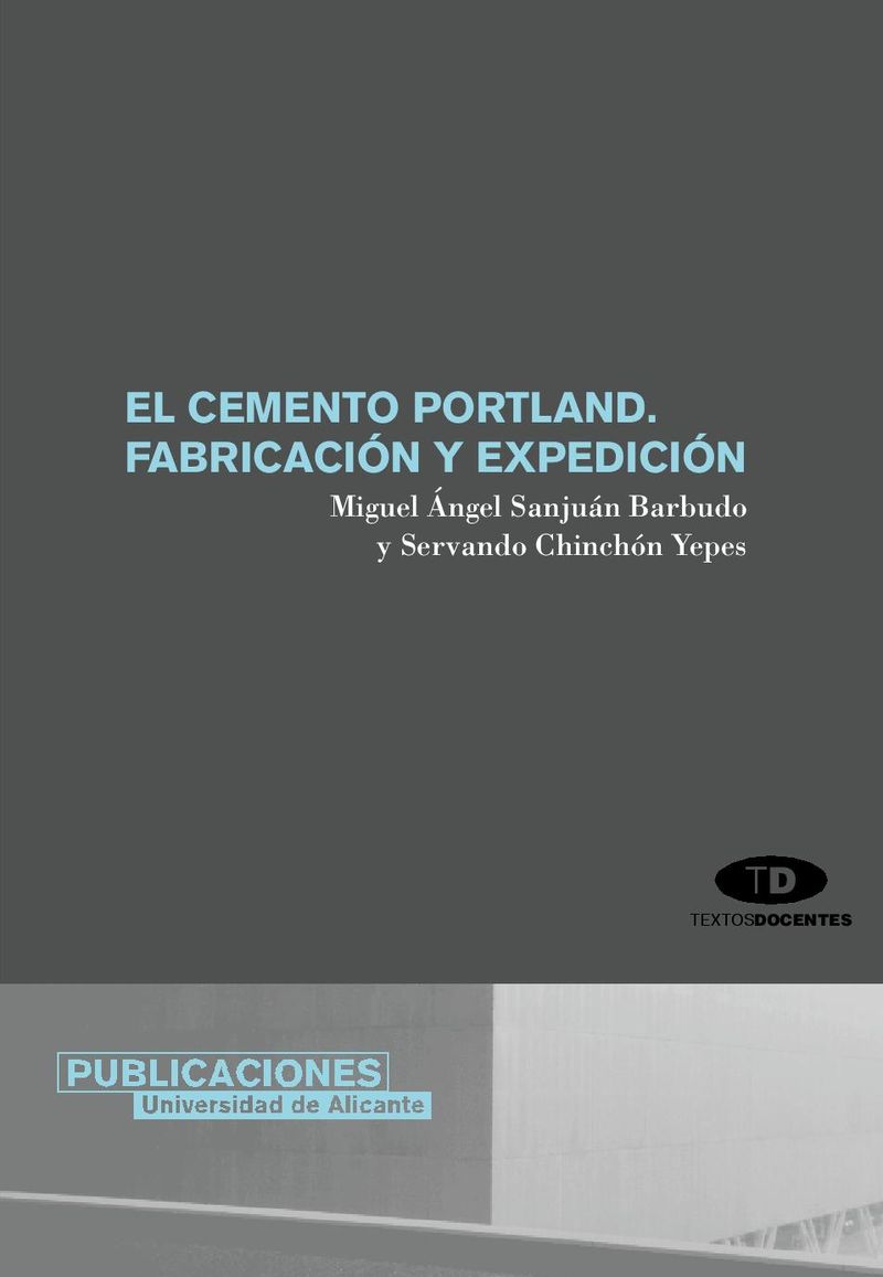 El cemento Portland. Fabricación y expedición