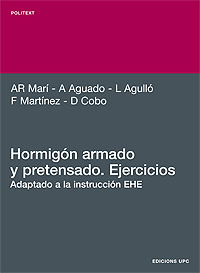 Hormigón armado y pretensado. Ejercicios