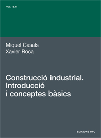 Construcció industrial. Introducció i conceptes bàsics