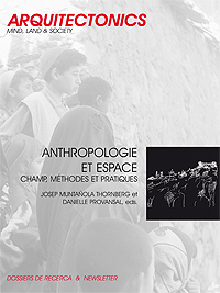 Anthropologie et espace: champ, méthodes et pratiques