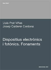 Dispositius electrÃ²nics i fotÃ²nics. Fonaments