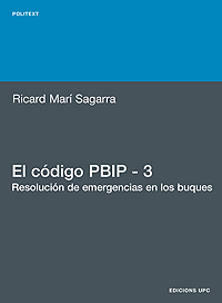 El código PBIP 3. Resolución de emergencias en los buques