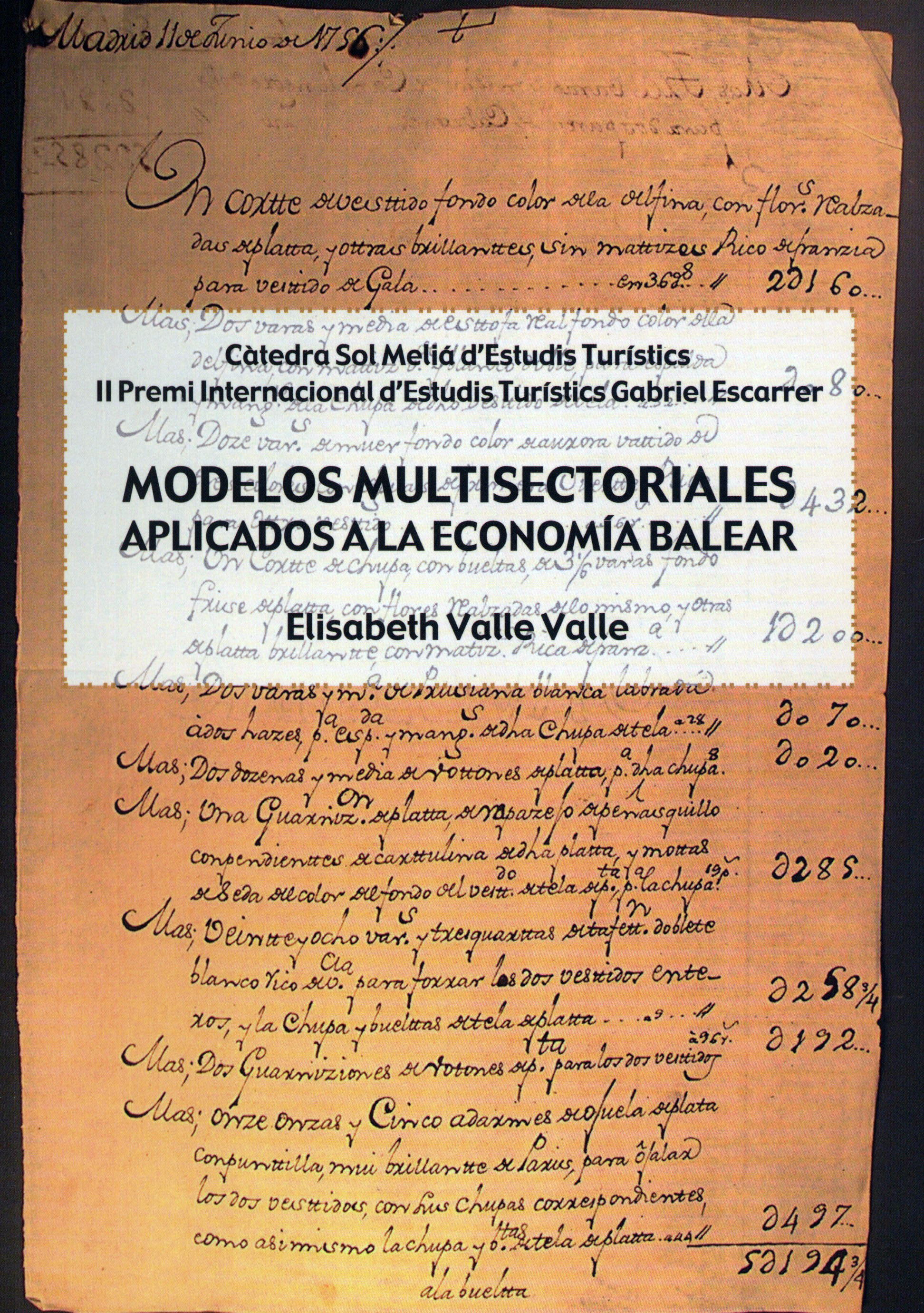 Modelos multisectoriales aplicados a la economía balear