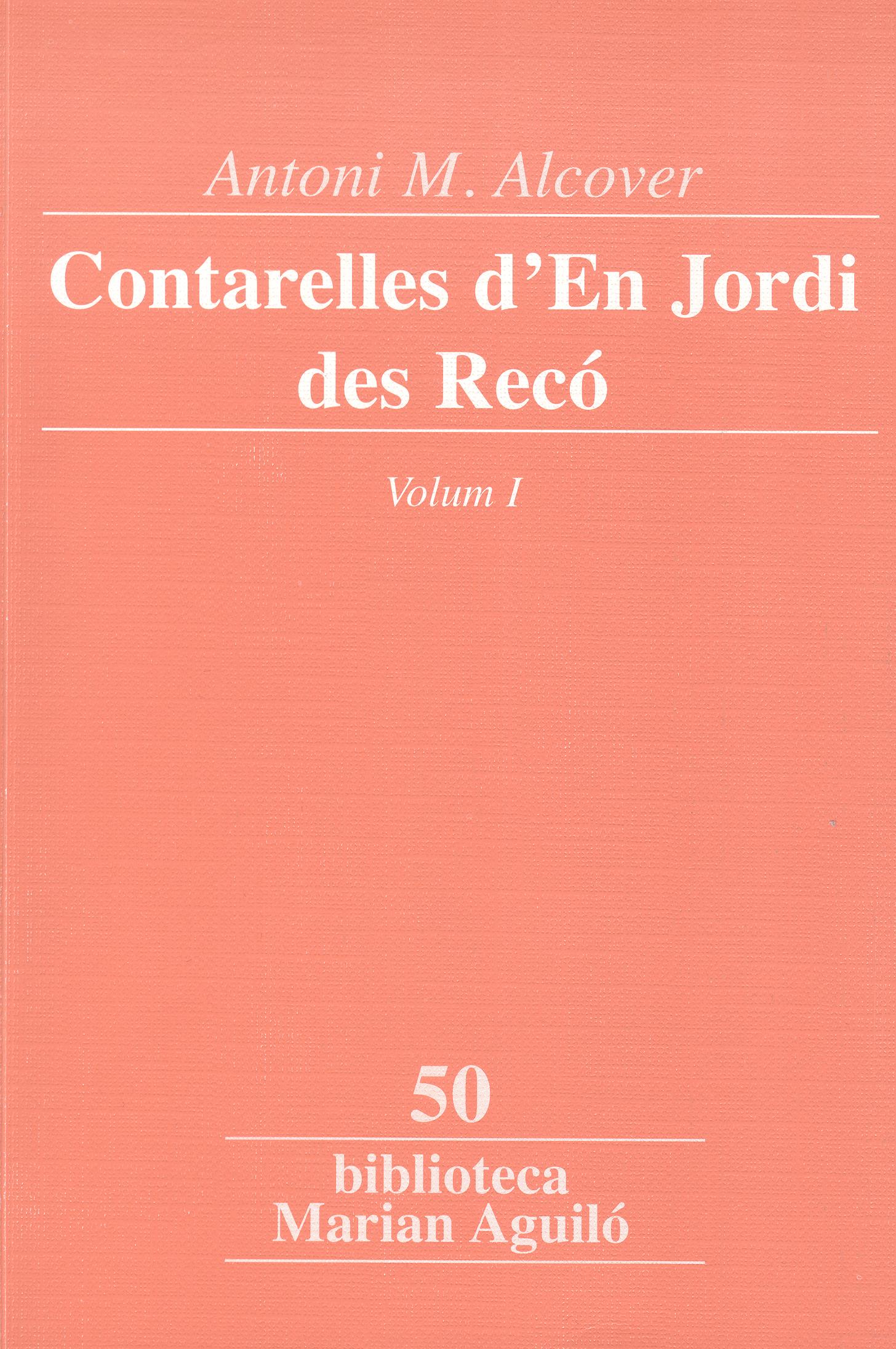 Contarelles dâ€™En Jordi des RecÃ³, Vol. 1