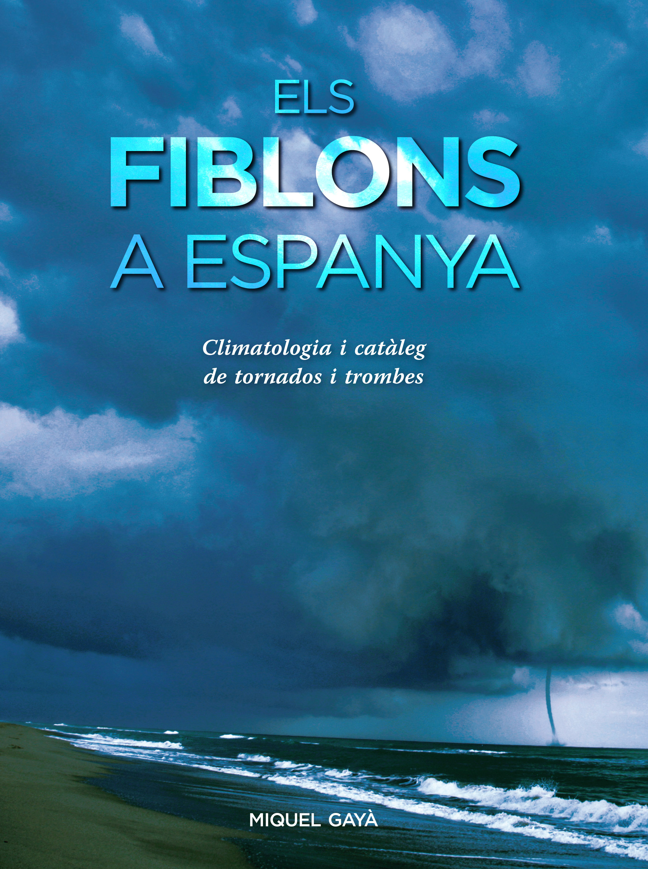 Els fiblons a Espanya