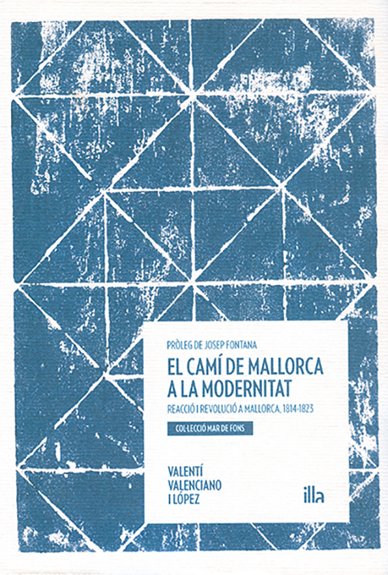 El camÃ­ de Mallorca a la modernitat