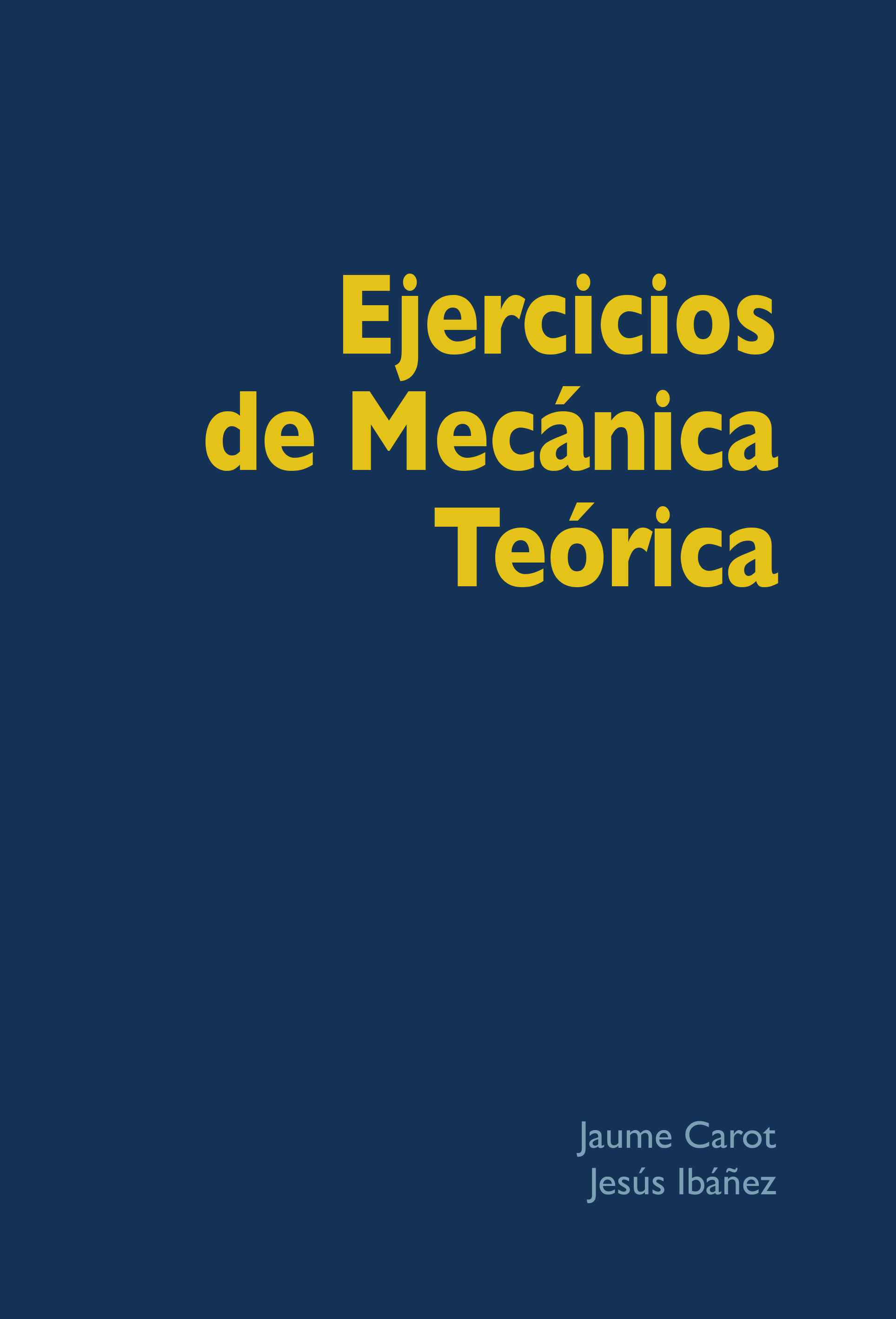 Ejercicios de Mecánica Teórica