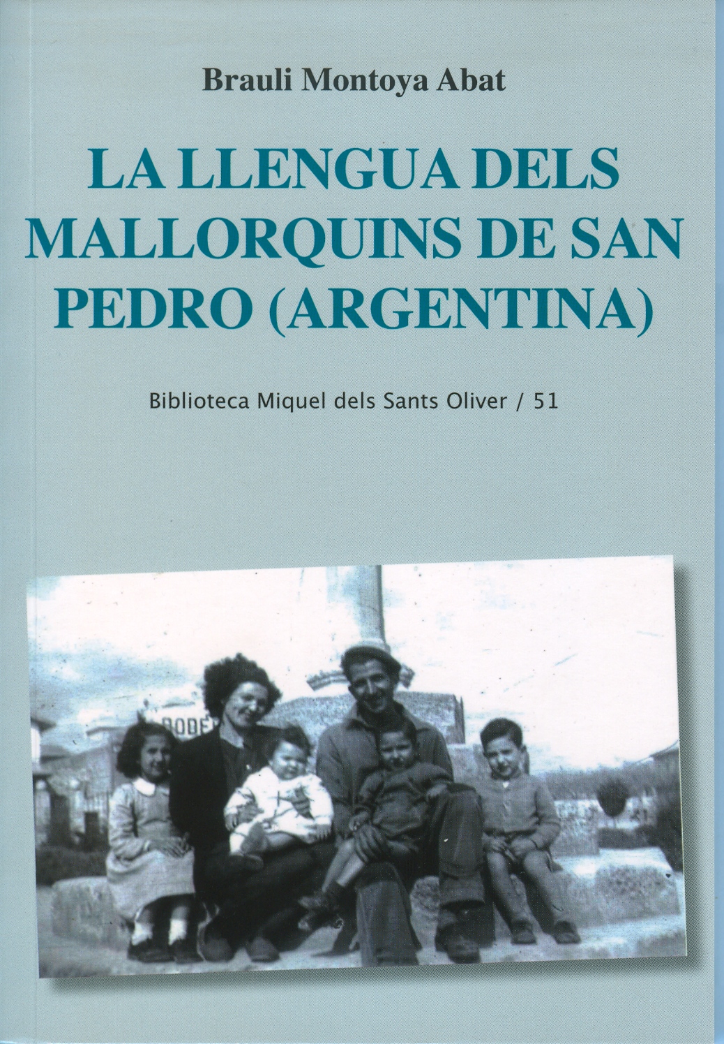 La llengua dels mallorquins de San Pedro (Argentina)