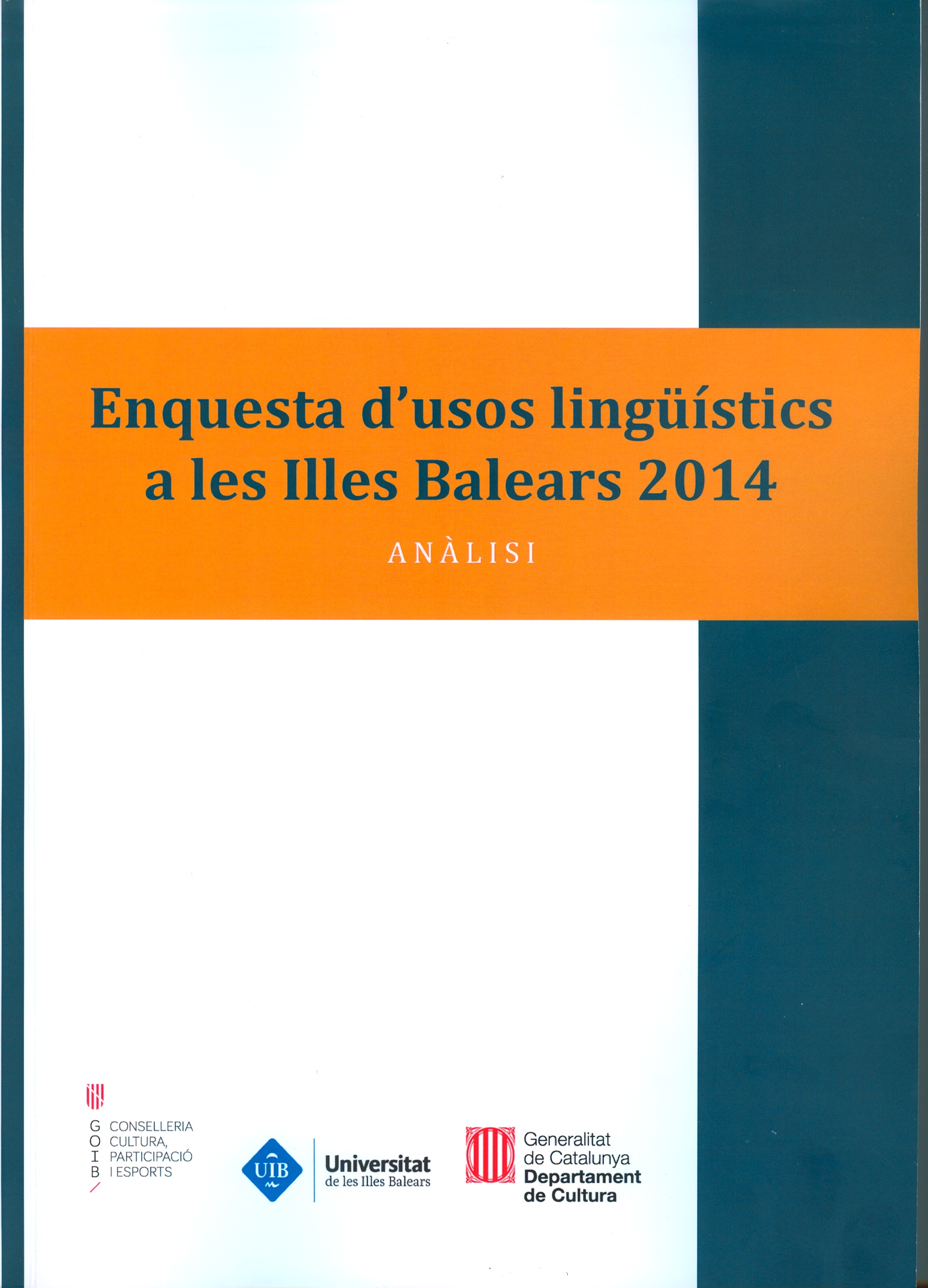 Enquesta d’usos lingÃ¼Ã­stics a les Illes Balears