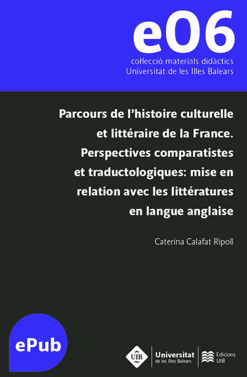 Parcours de l’histoire culturelle et littéraire de la France. Perspectives comparatistes et traductologiques: mise en relation avec les littératures en  langue anglaise