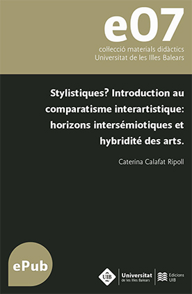 Stylistiques? Introduction au comparatistique: horizons intersémiotiques et hybridité des arts