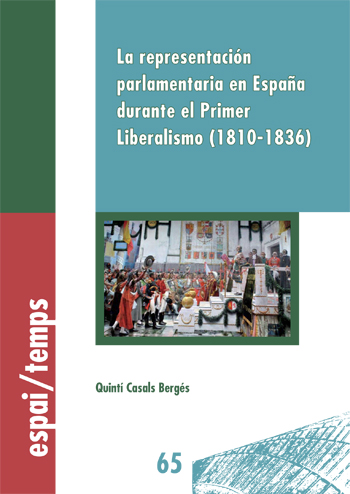 La representaciÃ³n parlamentaria en EspaÃ±a durante el Primer Liberalismo (1810-1836).