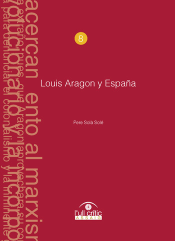 Louis Aragon y EspaÃ±a.