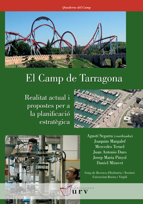 El Camp de Tarragona: realitat actual i propostes per a la planificaciÃ³ estratÃ¨gica
