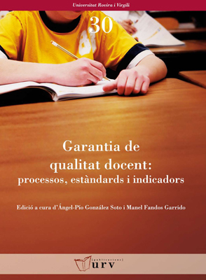 Garantia de qualitat docent: processos, estÃ ndards i indicadors