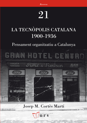 La tecnÃ²polis catalana 1900-1936