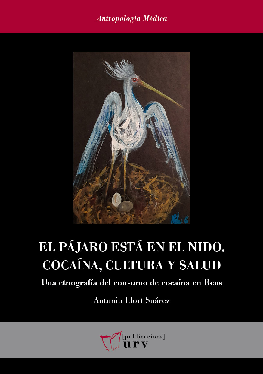 El pájaro está en el nido. Cocaína, cultura y salud