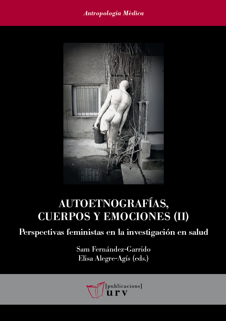 AutoetnografÃ­as, cuerpos y emociones (II)