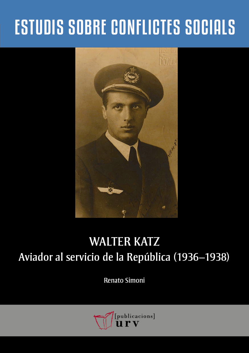 Walter Katz, aviador al servicio de la RepÃºblica (1936-1938)