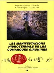 Les manifestacions hidrotermals de les comarques gironines