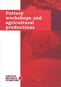 Pottery workshops and agricultural productions