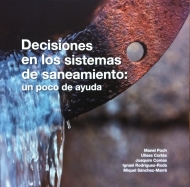 Decisiones en los sistemas de saneamiento: un poco de ayuda