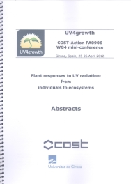 Plant responses to UV radiation: from individuals to ecosystems. IV Girona, 25 y 26/04/2012
