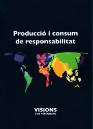 Producció i consum de responsabilitat.