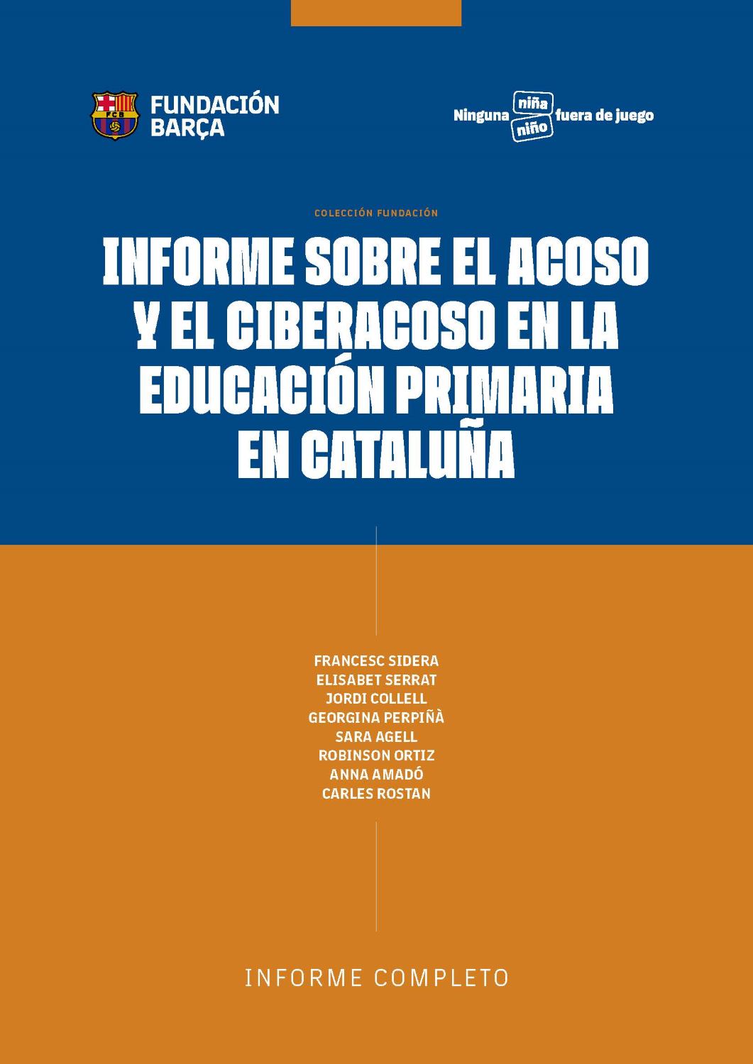 Informe sobre el acoso y el ciberacoso en la educaciÃ³n primaria en CataluÃ±a