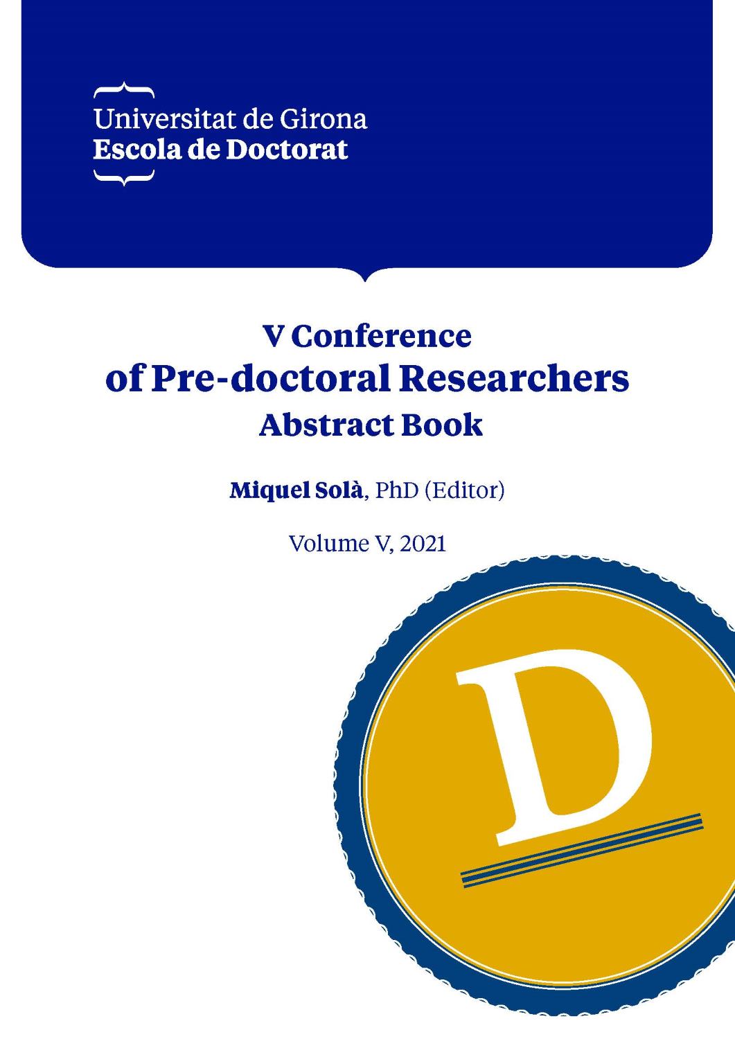 V Conference of Pre-Doctoral Researchers Abstract Book