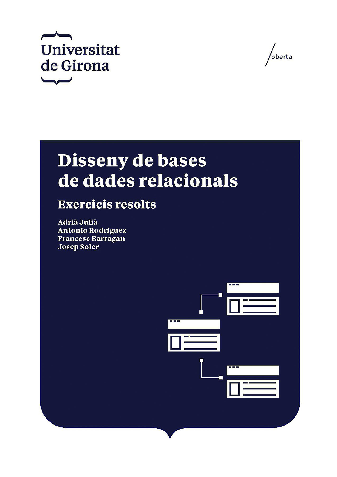 Disseny de bases de dades relacionals: exercicis resolts