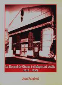 La Normal de Girona i el Magisteri públic (1914-1936)