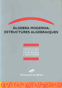 Àlgebra moderna: estructures algebraiques