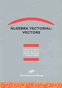 Àlgebra vectorial: vectors