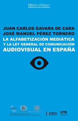 La alfabetizaciÃ³n mediÃ¡tica y la Ley General de ComunicaciÃ³n Audiovisual en EspaÃ±a