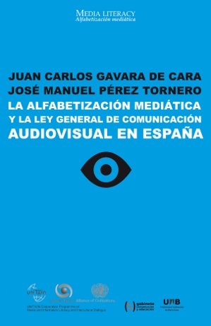 La alfabetización mediática y la Ley General de Comunicación Audiovisual en España