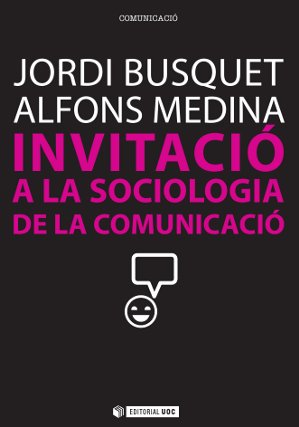 InvitaciÃ³ a la sociologia de la comunicaciÃ³