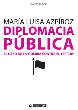 Diplomacia pública. El caso de la 