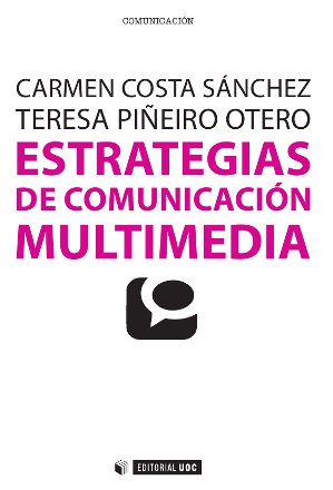Estrategias de comunicaciÃ³n multimedia