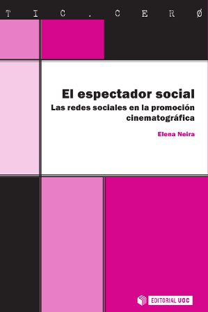 El espectador social. Las redes sociales en la promoción cinematográfica