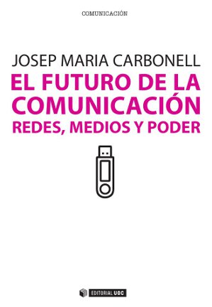 El futuro de la comunicación