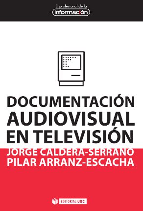DocumentaciÃ³n audiovisual en televisiÃ³n