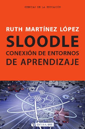 Sloodle. Conexión de entornos de aprendizaje