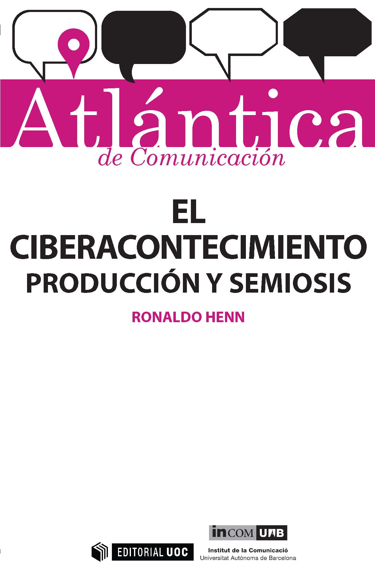 El ciberacontecimiento: producción y semiosis