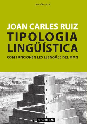 Tipologia lingüística. Com funcionen les llengües del món