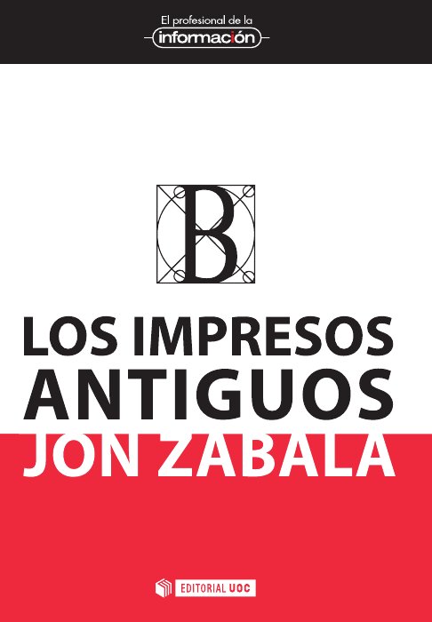 Los impresos antiguos