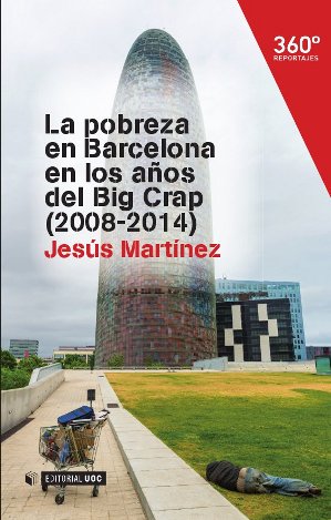 La pobreza en Barcelona en los años del Big crap (2008-2014)