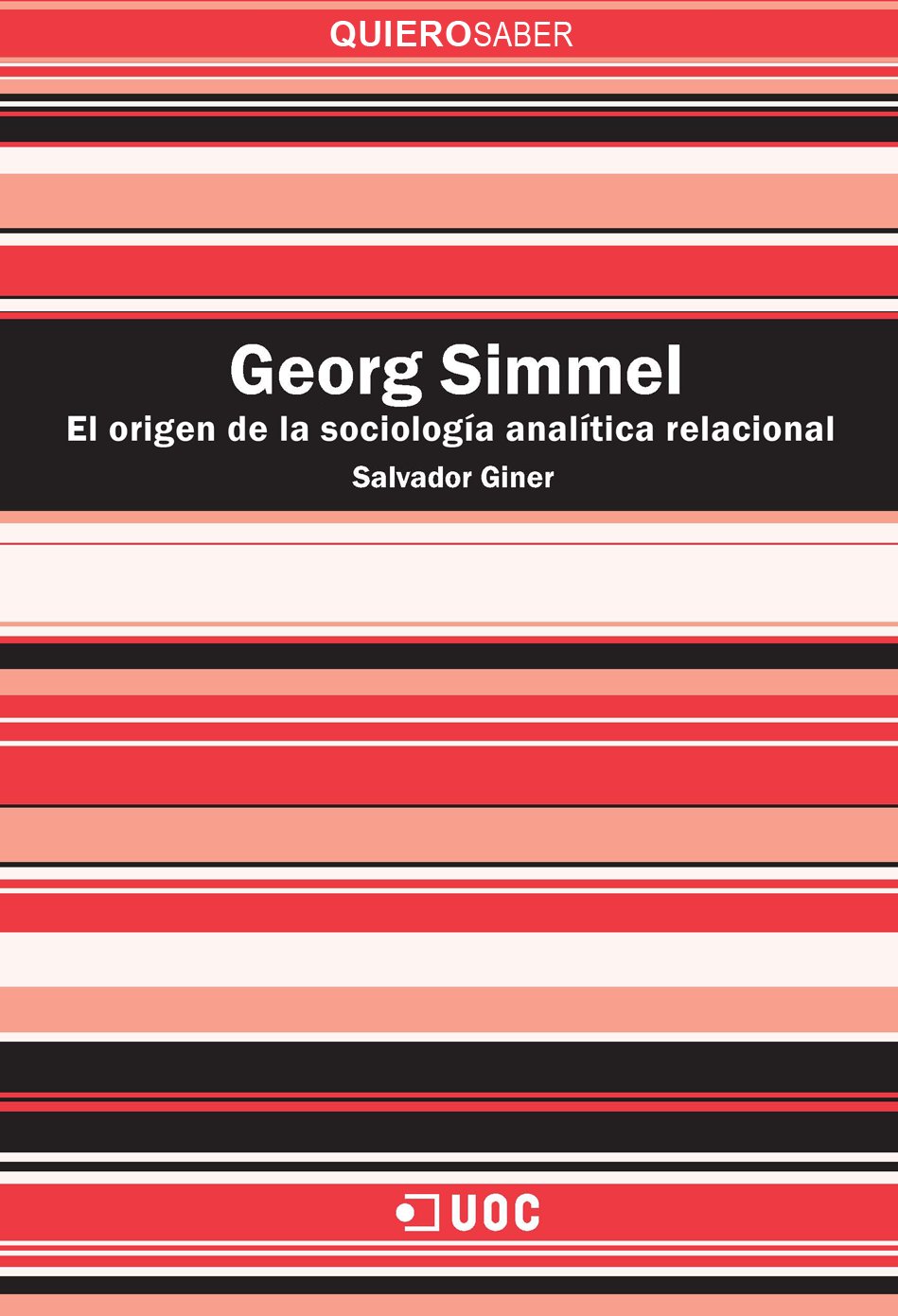 Georg Simmel. El origen de la sociologÃ­a analÃ­tica relacional